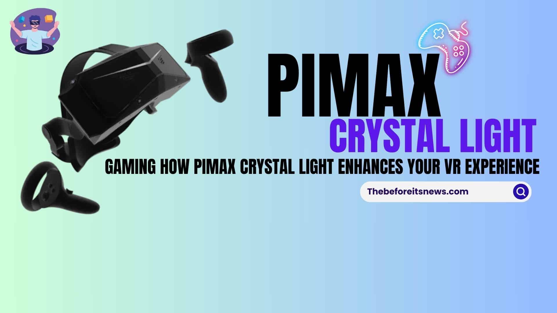 pimax-crystal-light