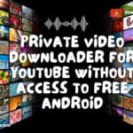 private-video-downloader-for-youtube